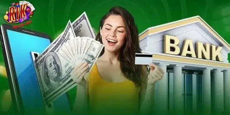 Đa dạng cách nạp tiền rút tiền ở nhà cái